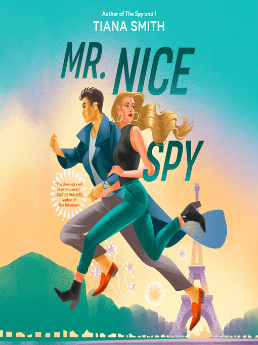 Title details for Mr. Nice Spy by Tiana Smith - Available